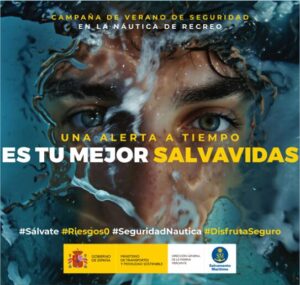 campaña de verano de seguridad en la náutica de recreo que, bajo el lema ‘Una alerta a tiempo es tu mejor salvavidas’